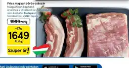 Tesco Friss magyar bőrös császár ajánlat