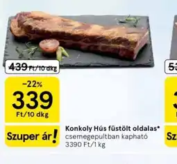 Tesco Konkoly Hús füstölt oldalas ajánlat