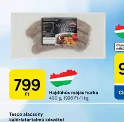 Tesco Hajdúhús májas hurka ajánlat