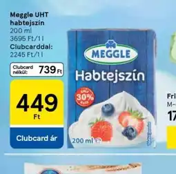 Tesco MEGGLE UHT habtejszín ajánlat