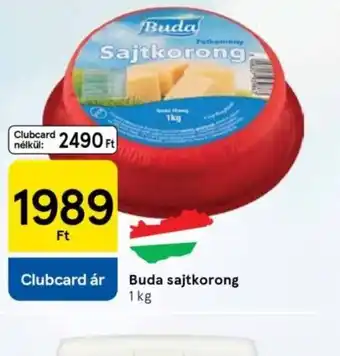 Tesco Buda sajtkorong ajánlat