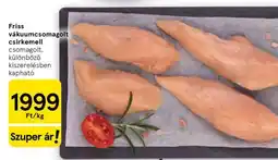 Tesco Friss vákuumcsomagolt csirkemell ajánlat