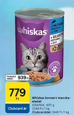 Tesco Whiskas konzerv macskaeledel ajánlat