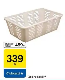 Tesco Zebra kosár ajánlat