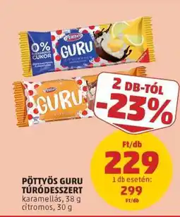 PENNY PÖTTYÖS Guru túródesszert ajánlat