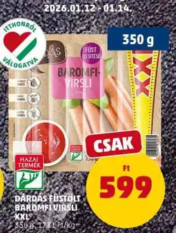 PENNY Dárdás Füstölt Baromfi Virsli XXL ajánlat
