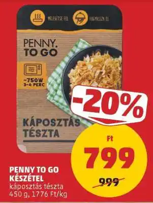 PENNY PENNY TO GO KÉSZÉTEL ajánlat