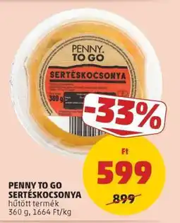 PENNY PENNY TO GO SERTÉSKOCSONYA ajánlat
