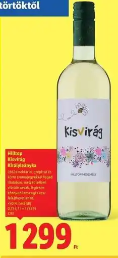 Lidl HILLTOP Kisvirág Királyleányka ajánlat