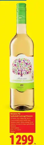 Lidl MÉSZÁROS PÁL Szekszárdi Cserszegi Fűszeres ajánlat