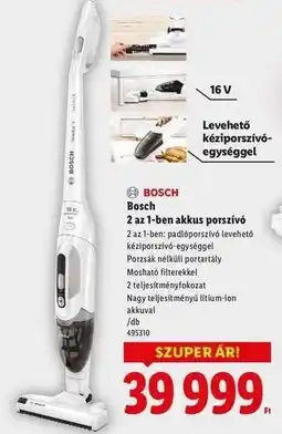 Lidl BOSCH 2 az 1-ben akkus porszívó ajánlat