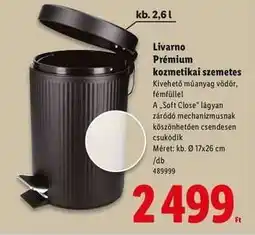 Lidl Livarno Prémium kozmetikai szemetes ajánlat