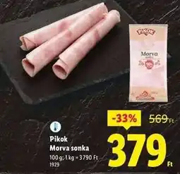 Lidl PIKOK Morva sonka ajánlat