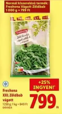 Lidl Freshona XXL Zöldbab vágott ajánlat