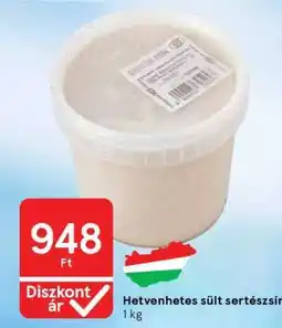 Tesco Hetvenhetes sült sertészsír ajánlat