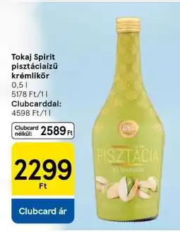 Tesco Tokaj Spirit pisztáciaízű krémlikőr ajánlat