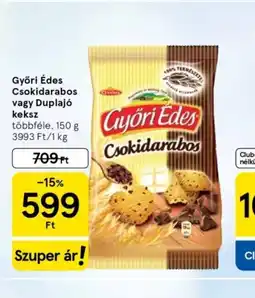 Tesco Győri Édes Csokidarabos keksz ajánlat