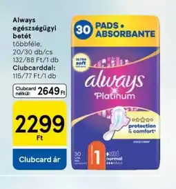 Tesco Always egészségügyi betét ajánlat