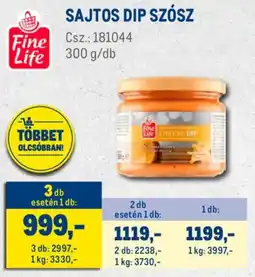 Metro Fine Life Sajtos dip szósz ajánlat