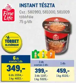 Metro Fine Life Instant tészta ajánlat