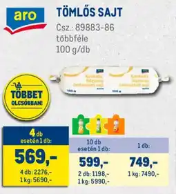 Metro Aro Tömlős sajt ajánlat