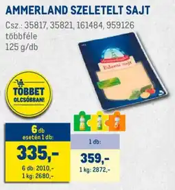 Metro Ammerland Szeletelt sajt ajánlat