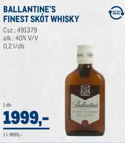 Metro Ballantine's Finest skót whisky ajánlat