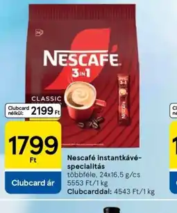 Tesco NESCAFÉ Instantkávé-specialitás ajánlat