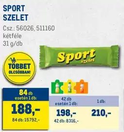 Metro Sport szelet ajánlat