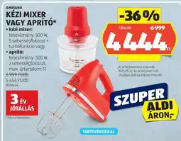 ALDI Ambiano Kézi Mixer vagy Aprító ajánlat