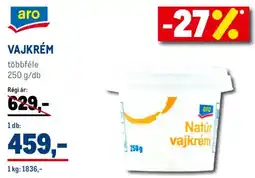 Metro Aro Vajkrém ajánlat