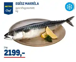 Metro Metro Chef Egész makréla ajánlat