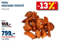 Metro Pápai magyaros tepertő ajánlat