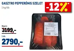 Metro Gasztro pepperónis szelet ajánlat