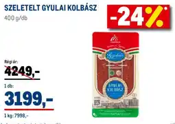 Metro Szeletelt gyulai kolbász ajánlat