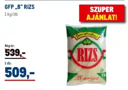 Metro GFP „B" rizs ajánlat