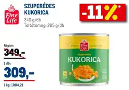 Metro Fine Life Szuperédes kukorica ajánlat