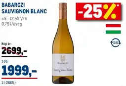 Metro Babarczi Sauvignon Blanc ajánlat