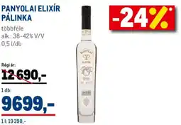 Metro Panyolai Elixír Pálinka ajánlat