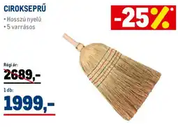 Metro Cirokseprű ajánlat