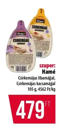 Coop Hamé Csirkemájas libamájjal, Csirkemájas kacsamájjal ajánlat