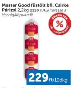 PRIVÁT Master Good füstölt bfi. Csirke Párizsi ajánlat