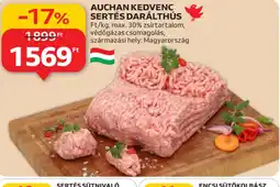 Auchan AUCHAN KEDVENC SERTÉS DARÁLTHÚS ajánlat