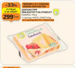 Auchan AUCHAN TIPP ÖMLESZTETT SAJTSZELET ajánlat