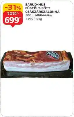 Auchan SARUD HÚS FÜSTÖLT-FŐTT CSÁSZÁRSZALONNA ajánlat