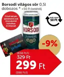 PRIVÁT Borsodi világos sör ajánlat