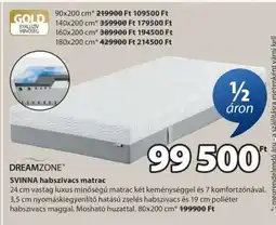 JYSK DREAMZONE SVINNA habszivacs matrac ajánlat