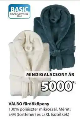 JYSK VALBO fürdőköpeny ajánlat