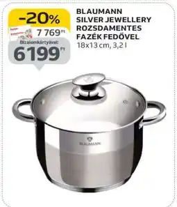 Auchan Blaumann Silver Jewellery Rozsdamentes Fazék Fedővel ajánlat