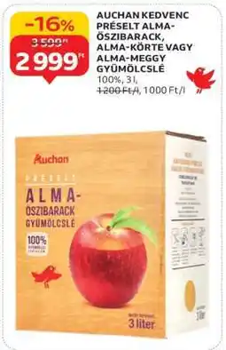 Auchan AUCHAN KEDVENC PRÉSELT ALMA-ŐSZIBARACK, ALMA-KÖRTE VAGY ALMA-MEGGY GYÜMÖLCSLÉ ajánlat